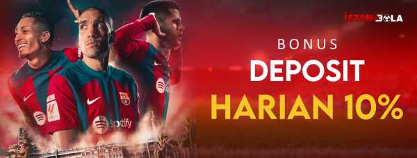 Bonus Deposit Harian 10% All Games