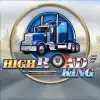 Highroad King