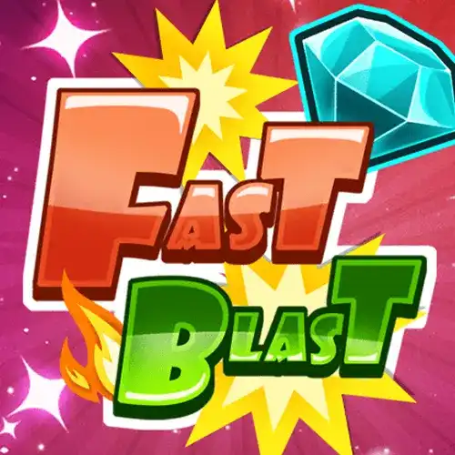 Fast Blast