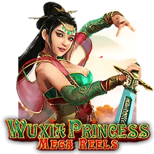 Wuxia Princess Mega Reels