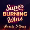 Super Burning Wins