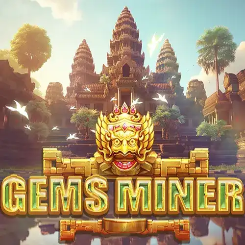 GEMS MINER